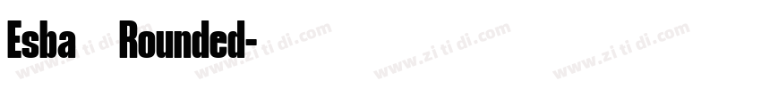 Esba   Rounded字体转换